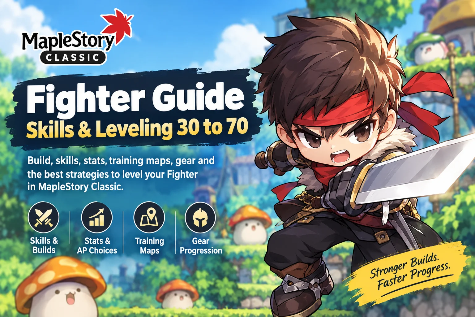 MapleStory Classic Fighter Guide: Skills & Leveling 30 to 70