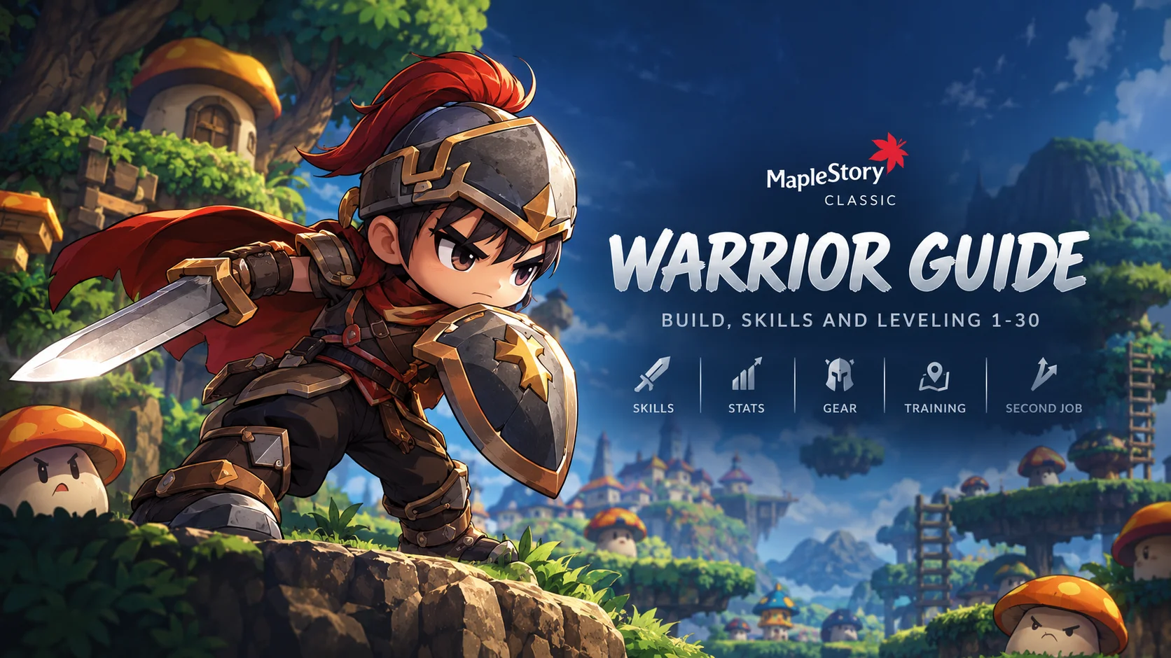 MapleStory Classic Warrior Guide: Build, Skills & Leveling 1-30