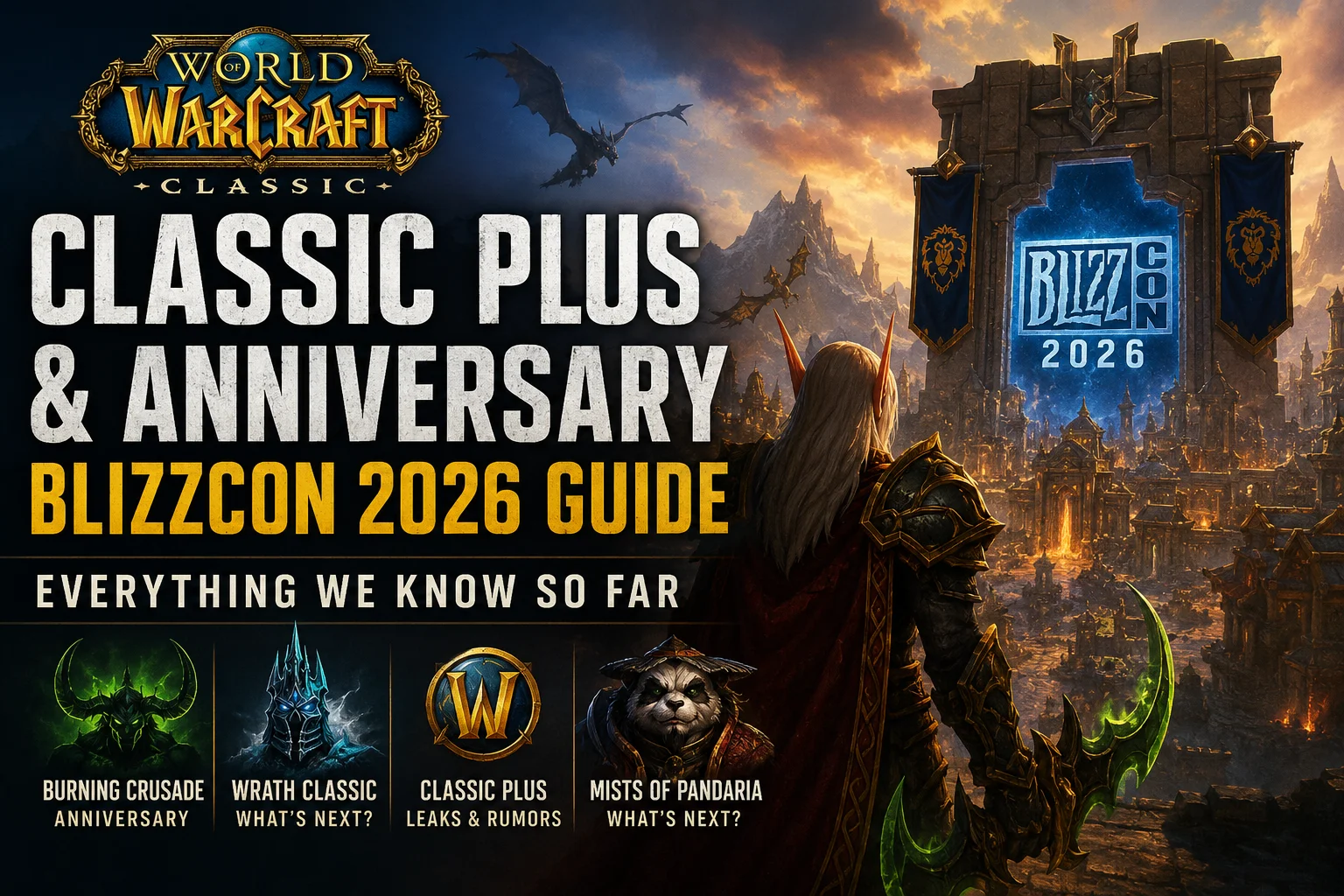 WoW Classic Plus: Guide for BlizzCon 2026